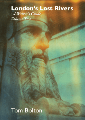 Londons Lost Rivers Vol 1 - new edition cover